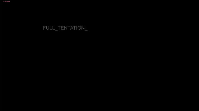 FULL TENTATION  online show from July 19, 5:27 am