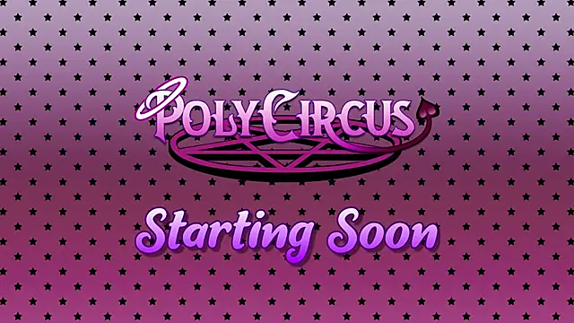 PolyCircus online show from July 11, 4:24 am