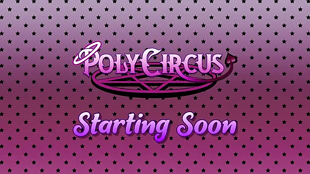 PolyCircus online show from July 12, 3:51 am